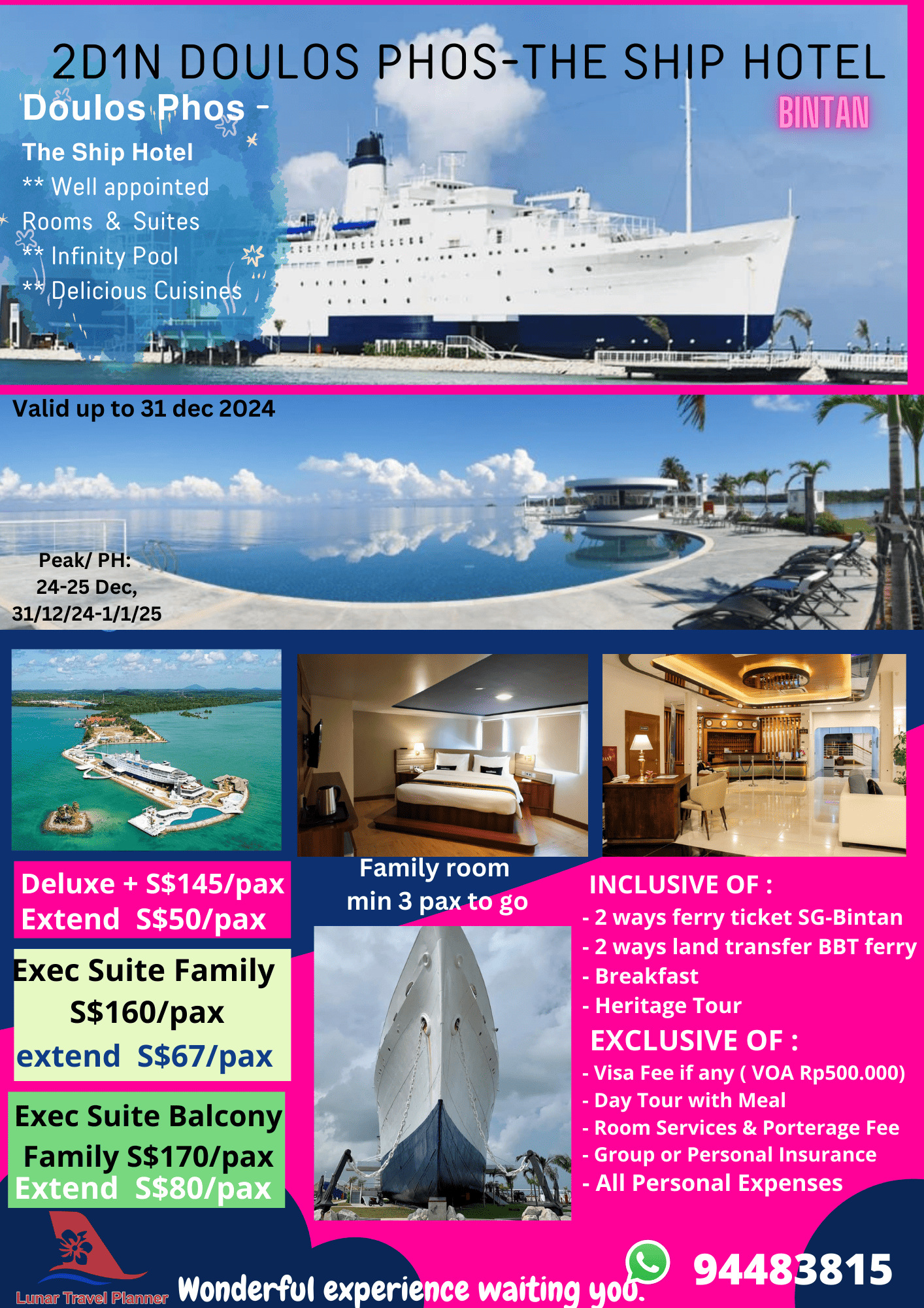 2D1N Doulos Phos- The Ship Hotel Bintan